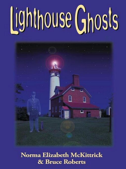 Title details for Lighthouse Ghosts by Norma Elizabeth - Available